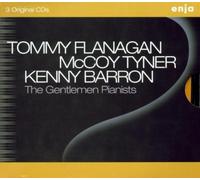 tommy flanagan & mccoy tyner & kenny barron - Coffret 3 CD : The Gentlemen Pianists