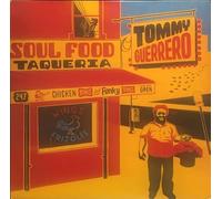 Tommy Guerrero - Soul Food Taqueria [Import]
