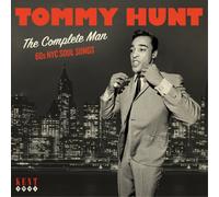 Tommy Hunt – Complete Man : enregistrements soul NYC des années 60 – CD – Import UK