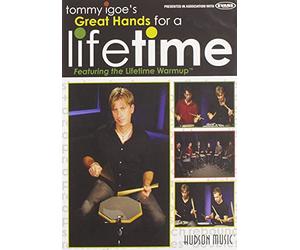 Tommy Igoe: Great Hands For A Lifetime