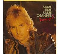 TOMMY J - SAME TIME SAME CHANNEL 7 INCH (7" VINYL 45) UK EMI 1983