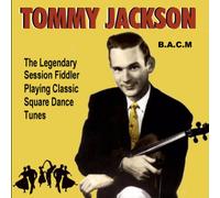 Tommy Jackson - Classic Square Dance Tunes [Import]