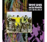 Tommy James and the Shondells Anthology by TOMMY & THE SHONDELLS JAMES