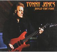Tommy James - Hold The Fire [Import]