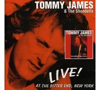 Tommy James & Shondells - Live at The Bitter. [Import]