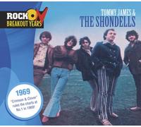 Tommy James & Shondells - Rock Breakout Years: 1969