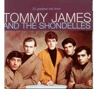 Tommy James & the Shondell - 25 Greatest Hits [Import]