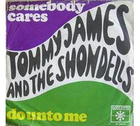 Tommy James & The Shondells - DO UNTO ME