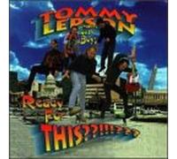 Tommy Lepson & the Lazy Boys - Ready for This?