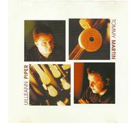 Tommy Martin - Uilleann Piper
