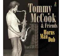 Tommy Mccook & Friends - Horns Man Dub [Import]