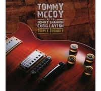 Tommy Mccoy – Triple Trouble – Import