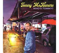 Tommy Mcnamara – Who's Tommy? – Vinyle – Import – Membran