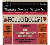 Tommy Orchestra Dorsey - Hello Dolly & The New Tommy d [Import]