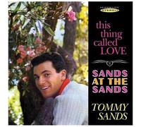 Tommy Sands - This Thing Called Love / Sands At The Sands [Cd]