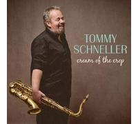 Tommy Schneller Cream of the crop (LP) (Vinyl)