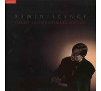 Tommy Smith/Forward Motion - Reminiscence [Import]