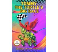 Tommy The Turtle’s Big Race