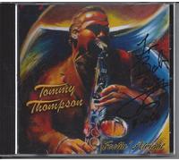 Tommy Thompson Feelin' Alright: Roof Garden; Desininado; Mornin'; Watermelon Man; Aint No Sunshine; Morning Dance; Pink Panther; Boogie Down; Grazzin' in the Grass; Souful Strutt; Song for My Father