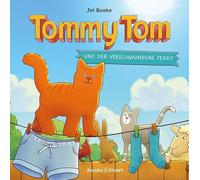 Tommy Tom und der verschwundene Teddy