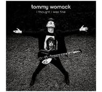 Tommy Womack - I Thought I Was Fine [Vinyl] Digital Download