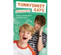 TommyInnit Says...The Quote Book: THE SUNDAY TIMES BESTSELLER by Simons, Tom