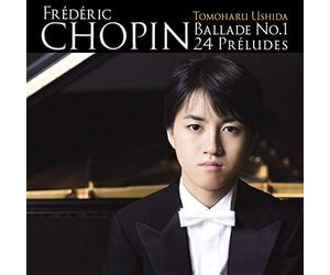 TOMOHARU,USHIDA - Chopin: Ballade No.1 & 24 Preludes (Shm-Cd)