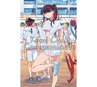 Tomohito Oda - Komi Can't Communicate, Vol. 4