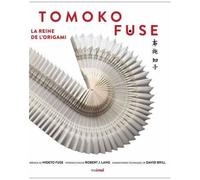 Tomoko Fuse - La Reine De L'origami