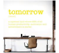 Tomorrow, a Mystical Land Where 99% of All Human Productivity is Hidden - Autocollant mural de motivation [XLarge] [Citron]