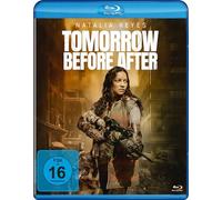 Tomorrow Before After – Reyes, Natalia – Lighthouse Home Entertainment