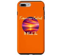 Tomorrow Called It Needs You Inspiration in Sunsets Coque pour iPhone 7 Plus/8 Plus