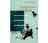 Tomorrow is Another Day by Narmala Shewcharan Narmala Shewcharan (Auteur)