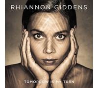 Tomorrow Is My Turn by Rhiannon Giddens [Audio CD] NEUF
