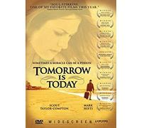 Tomorrow Is Today
