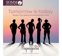 Tomorrow Is Today/Melodies
