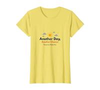 Tomorrow Needs You : Another Day, Another Chance Inspiration T-Shirt, Femme, Citron, S