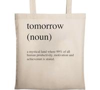 Tomorrow Noun A Mystical Lang Where 99 % of All Human Productivity is Stored Sac fourre-tout en coton naturel écologique Beige