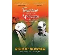 Tomorrow There Will Be Apricots