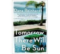 Tomorrow There Will Be Sun