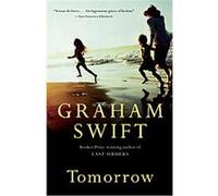 Tomorrow, Vintage International Series Graham Swift (Auteur)