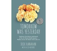 Tomorrow Was Yesterday