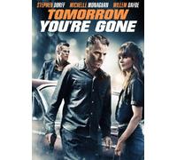 Tomorrow You're Gone