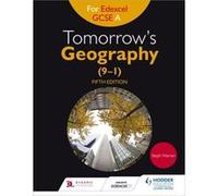 Tomorrow'S Geography For Edexcel Gcse (9Â??1) A Fifth Edition (Paperback) Steph Warren, (Auteur)