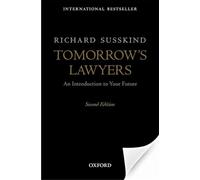 Tomorrow's Lawyers: An Introduction To Your Future