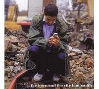 Tompaulin - The Town and the City