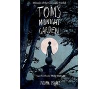 Tom's Midnight Garden