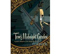 Philippa Pearce – Tom's Midnight Garden – Roman graphique – Relié