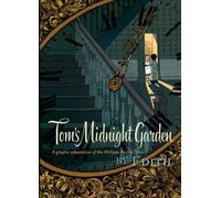 Tom's Midnight Garden Graphic Novel by Philippa Pearce [Hardback] NEUF