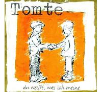 Tomte - Du Weisst,Was Ich Meine